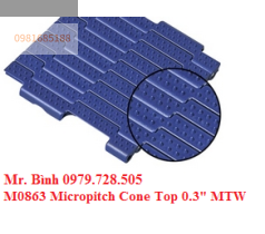 Băng tải - M0863 Micropitch Cone Top 0.3